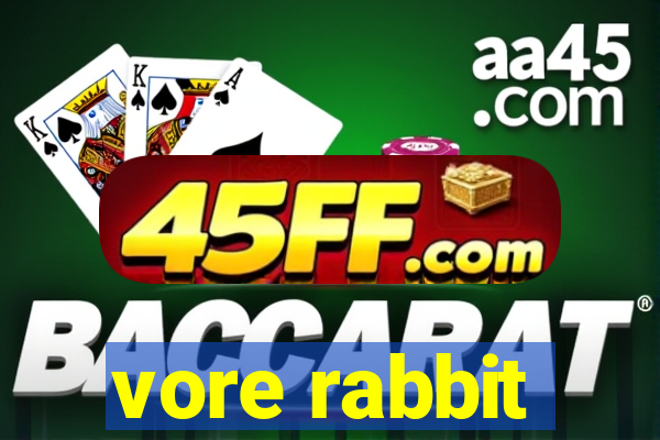 vore rabbit